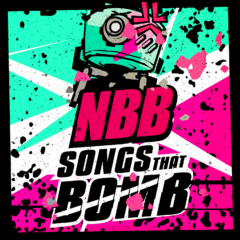 NBB Songs That Bomb. The official NBB.exe soundtrack is available now!